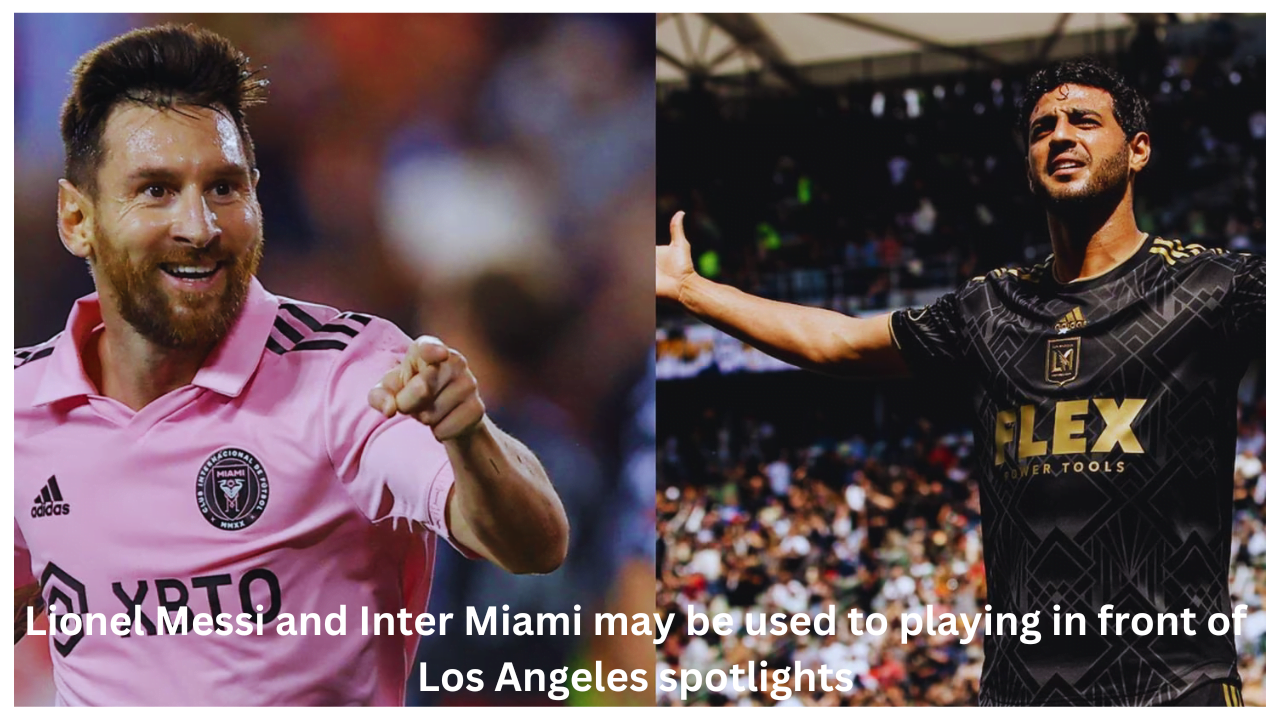 LAFC vs. Inter Miami