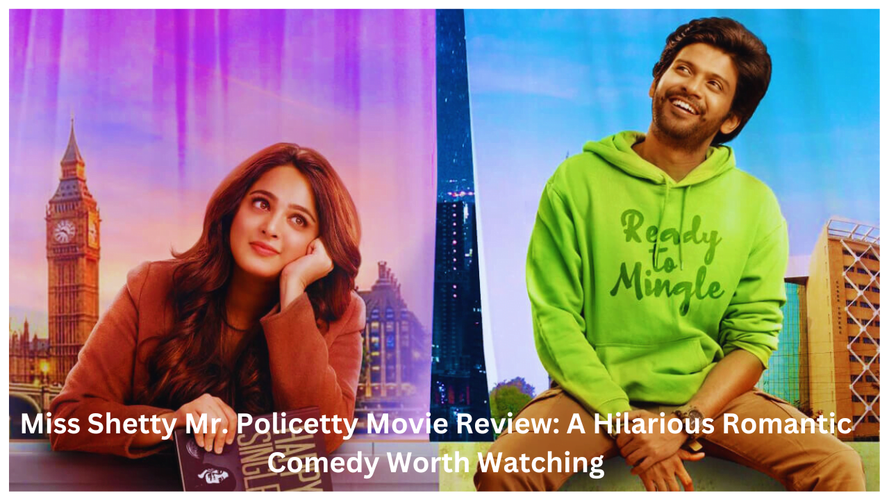 Miss Shetty Mr. Policetty Movie